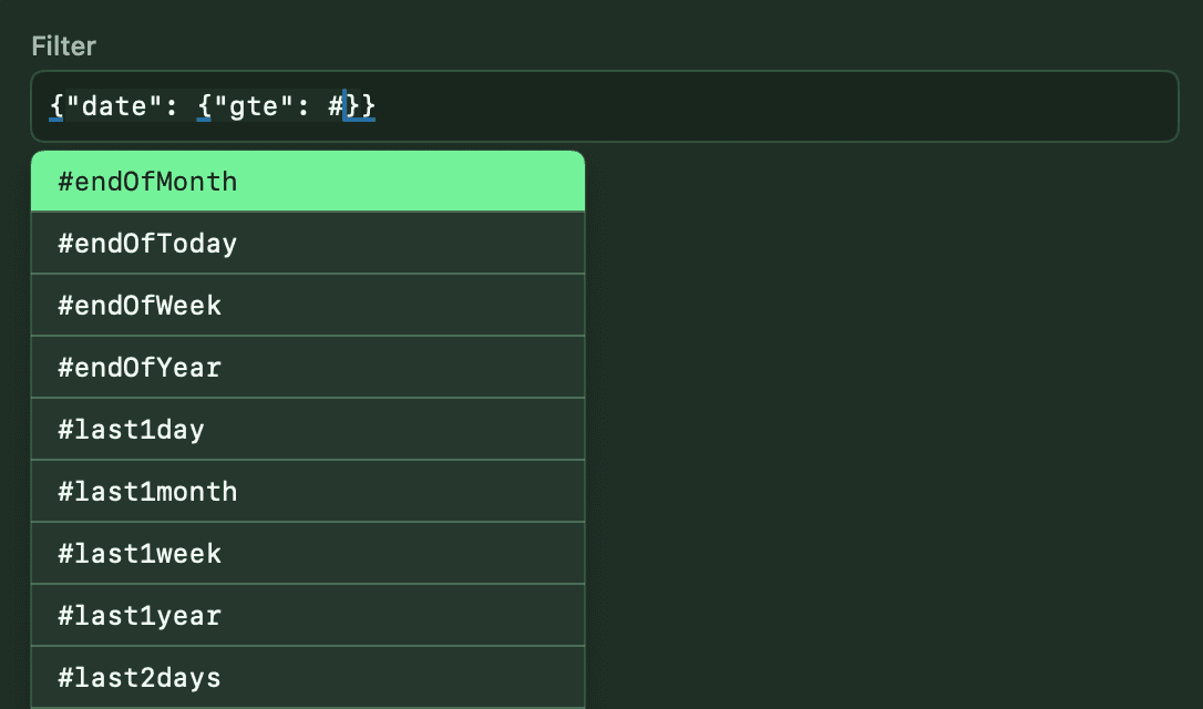 Date Macros — autocomplete dropdown with #endOfMonth, #last1day and more